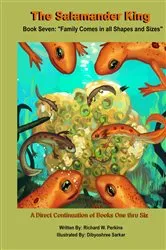Book cover of The Salamander King, Book Seven by Richard W Perkins