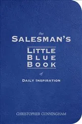 Book cover of The Salesman's Little Blue Book of Daily Inspiration by Unknown