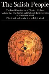 Book cover of The Salish People volume: IV eBook by Charles Hill-Tout
