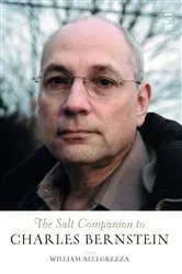 Book cover of The Salt Companion to Charles Bernstein by William Allegrezza