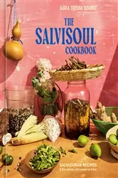 Book cover of The SalviSoul Cookbook by Karla Tatiana Vasquez