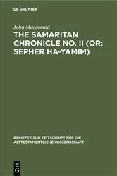Book cover of The Samaritan Chronicle No. II (or: Sepher Ha-Yamim) by John Macdonald