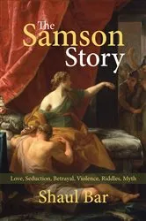 Book cover of The Samson Story by Shaul Bar