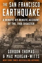 Book cover of The San Francisco Earthquake by Gordon Thomas