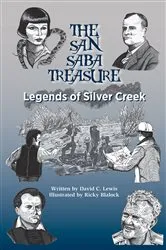 Book cover of The San Saba Treasure by David C. Lewis