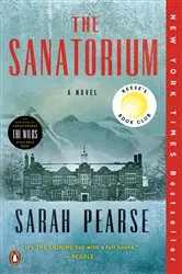Book cover of The Sanatorium: Reese's Book Club by Sarah Pearse