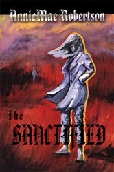 Book cover of The Sanctified by AnnieMae Robertson