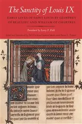 Book cover of The Sanctity of Louis IX by M. Cecilia Gaposchkin
