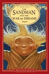 Book cover of The Sandman and the War of Dreams by William Joyce