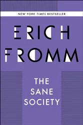 Book cover of The Sane Society by Erich Fromm