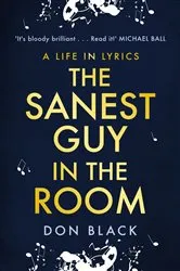 Book cover of The Sanest Guy in the Room by Don Black
