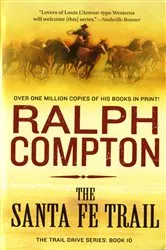 Book cover of The Santa Fe Trail by Ralph Compton