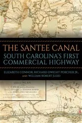 Book cover of The Santee Canal by Elizabeth Connor