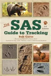 Book cover of The SAS Guide to Tracking (3rd ed.) by Bob Carss