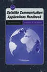 Book cover of The Satellite Communication Applications Handbook by Bruce R. Elbert
