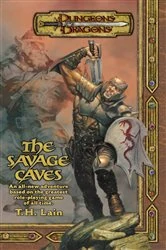 Book cover of The Savage Caves by T. H. Lain