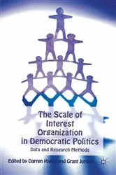 Book cover of The Scale of Interest Organization in Democratic Politics by D. Halpin