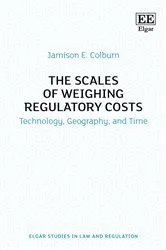 Book cover of The Scales of Weighing Regulatory Costs by Unknown