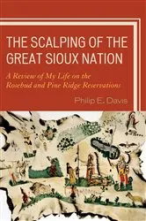 Book cover of The Scalping of the Great Sioux Nation by Unknown