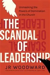 Book cover of The Scandal of Leadership by Unknown