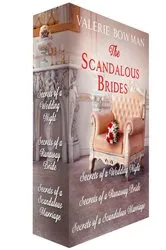Book cover of The Scandalous Brides: Books 1-3 by Valerie Bowman