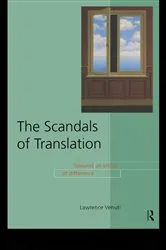 Book cover of The Scandals of Translation by Lawrence Venuti