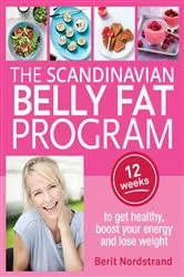 Book cover of The Scandinavian Belly Fat Program by Berit Nordstrand