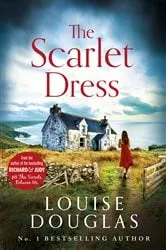 Book cover of The Scarlet Dress by Louise Douglas