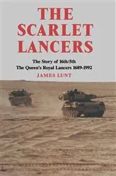 Book cover of The Scarlet Lancers by James Lunt