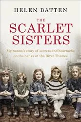 Book cover of The Scarlet Sisters by Myra MacPherson