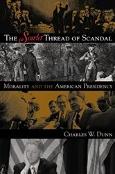 Book cover of The Scarlet Thread of Scandal by Charles W. Dunn