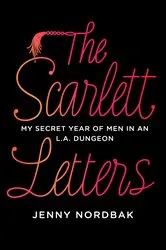 Book cover of The Scarlett Letters by Jenny Nordbak