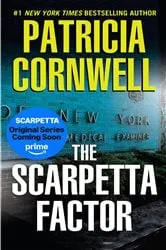 Book cover of The Scarpetta Factor by Patricia Cornwell