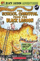 Book cover of The School Carnival from the Black Lagoon (Black Lagoon Adventures #7) by Mike Thaler