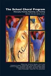 Book cover of The School Choral Program by James Jordan