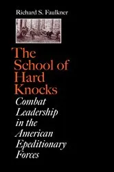 Book cover of The School of Hard Knocks by Richard S. Faulkner