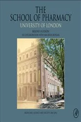 Book cover of The School of Pharmacy, University of London by Briony Hudson