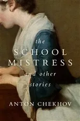 Book cover of The Schoolmistress by Anton Chekhov