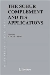 Book cover of The Schur Complement and Its Applications by Unknown