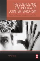 Book cover of The Science and Technology of Counterterrorism by Carl Young