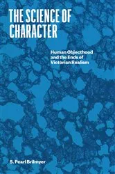 Book cover of The Science of Character by S. Pearl Brilmyer