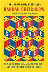 Book cover of The Science of Fate by Hannah Critchlow