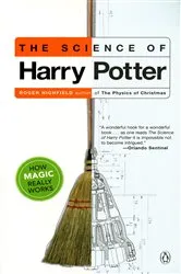 Book cover of The Science of Harry Potter by Roger Highfield