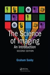 Book cover of The Science of Imaging (2nd ed.) by Graham Saxby