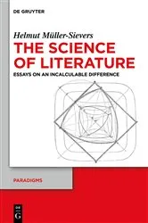 Book cover of The Science of Literature by Helmut Müller-Sievers