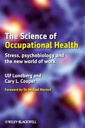 Book cover of The Science of Occupational Health by Ulf Lundberg