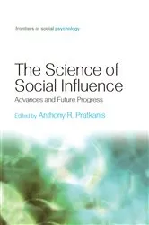 Book cover of The Science of Social Influence by Anthony R. Pratkanis