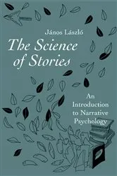Book cover of The Science of Stories by M. Jones