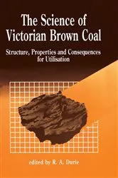 Book cover of The Science of Victorian Brown Coal by R.A. Durie