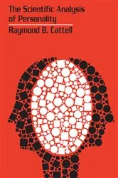 Book cover of The Scientific Analysis of Personality by J. Peter Rothe